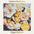 Modern Shrub — Happy Birthday